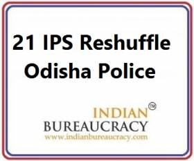 21 IPS Odisha Transfer in Odisha Police