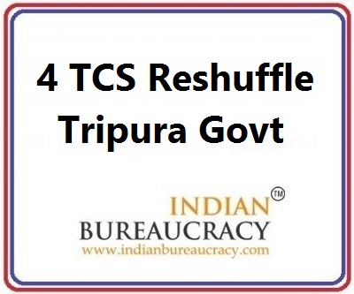 4 TCS Transfer in Tripura Govt