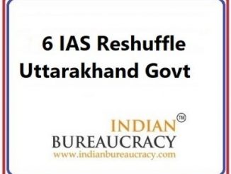 6 IAS Transfer in Uttarakhand Govt