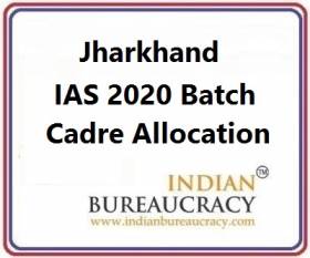 Jharkhand 2020 Batch IAS