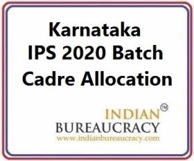 Karnataka IPS 2020 Batch Cadre Allocation