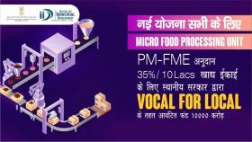Prime Minister Formalisation of the Micro Food Processing Enterprises Scheme (PMFME)