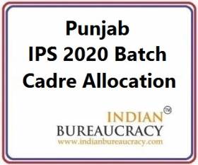 Punjab IPS 2020 Batch Cadre Allocation