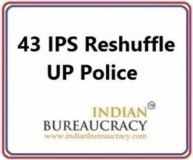 43 IPS Transfer in UP Police