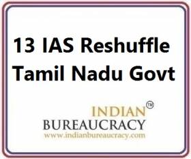 13 IAS Transfer in Tamil Nadu Govt