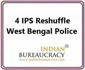 4 IPS Transfer in West Bengal Police