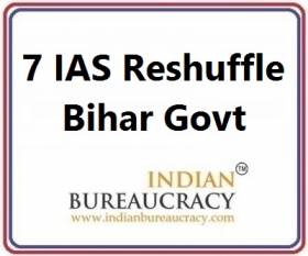 7 IAS Transfer in Bihar Govt