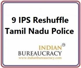 9 IPS Transfer in tamil Nadu Police