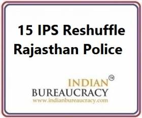 15 IPS Transfer in Rajasthan Police