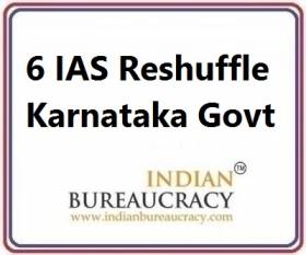 6 IAS Transfer in Karnataka Govt