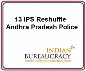 13 IPS Transfer in Andhra Pradesh Police