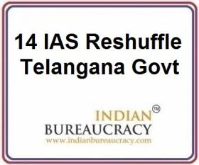 14 IAS Transfer in Telanagana Govt