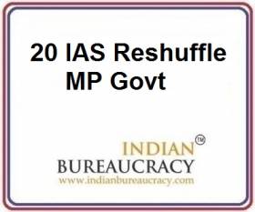 20 IAS transfer in MP Govt