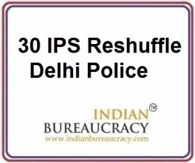 30 IPS Delhi Police