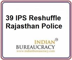 39 IPS Transfer in rajasthan Police