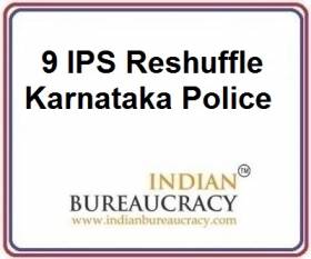 9 IPS Reshuffle Karnataka Police