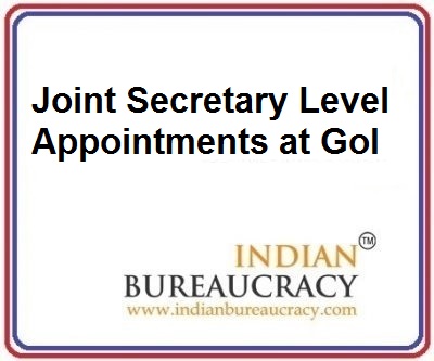 JS level appointments at GoI