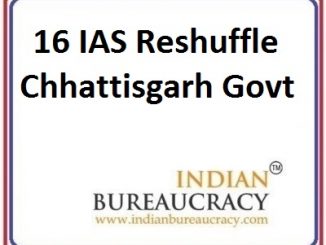 16 ias chhattisgarh govt