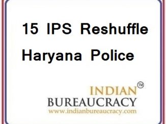 15 ias reshuffle Haryana Govt