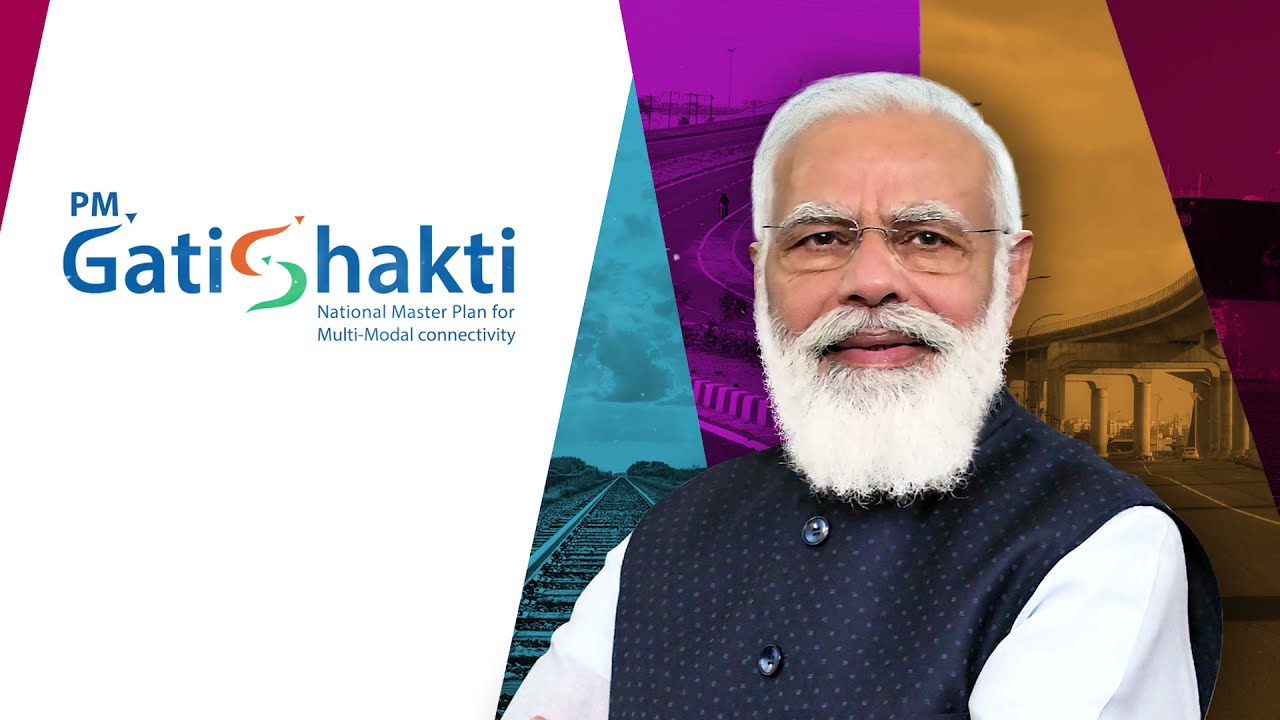PM Gati Shakti projects