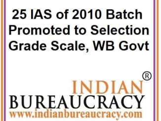 25 IAS to Selection Grade Scale, WB Govt