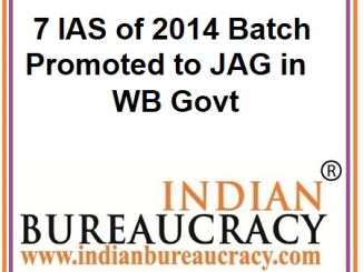 7 IAS of 2014 Batch promoted to JAG in West Bengal