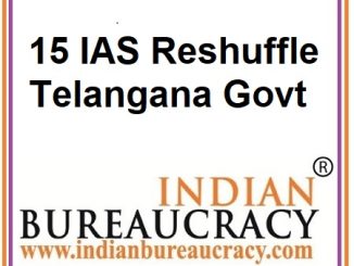 15 IAS Reshuffle Telangana Govt