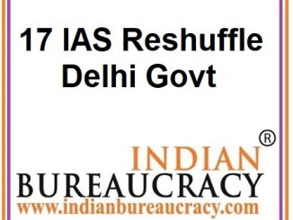 17 IAS Transfer Delhi Govt