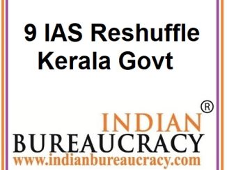 9 IAS Reshuffle Kerala Govt