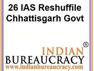 26 IAS Chhattisgarh Govt