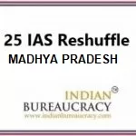 25 IAS Madhya Pradesh