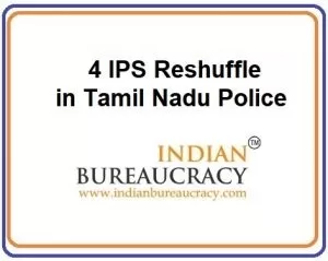 4-IPS-Reshuffle-in-Tamil-Nadu Police