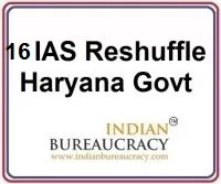 16 ias reshuffle haryana