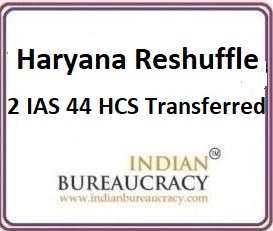 46 Haryana Reshuffle