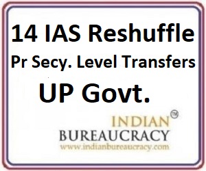 14 IAS Reshuffle UP