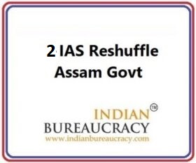 2-IAS-Assam Reshuffle