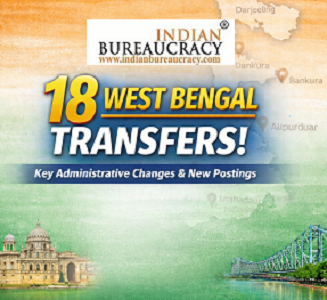 18 IAS Reshuffle in West Bengal