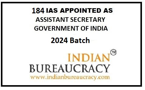 184 ias trainees as assistant secretary