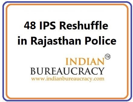 48 IPS Transfers in Rajasthan