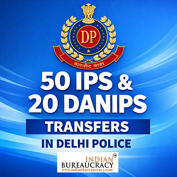 50 IPS and 20 DANIPS transfer in Delhi Police