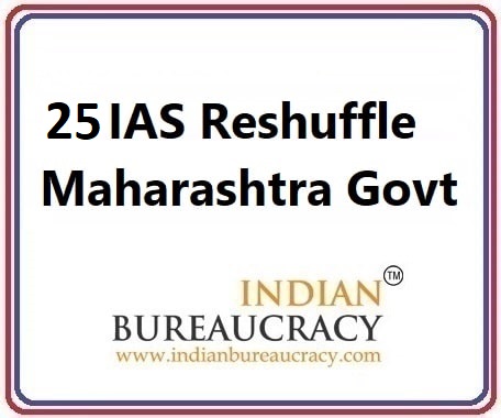 25-IAS-Reshuffle-in-Maharashtra-Govt