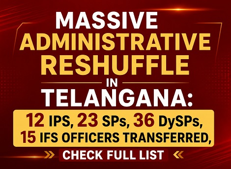 Telangana-Massive-Reshuffle-Indian-Bureaucracy