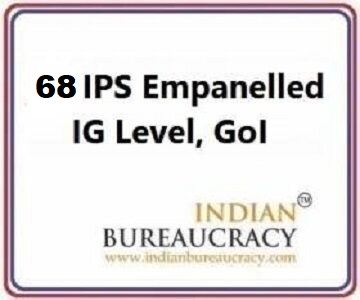 68 IPS empanelment as IG